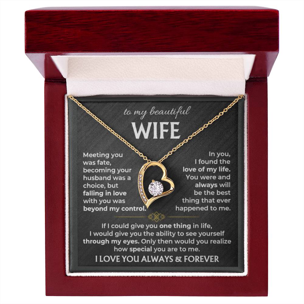 To My Wife - I Love You Always & Forever - Gift Set