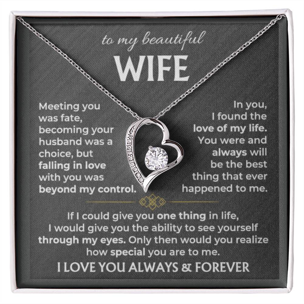 To My Wife - I Love You Always & Forever - Gift Set