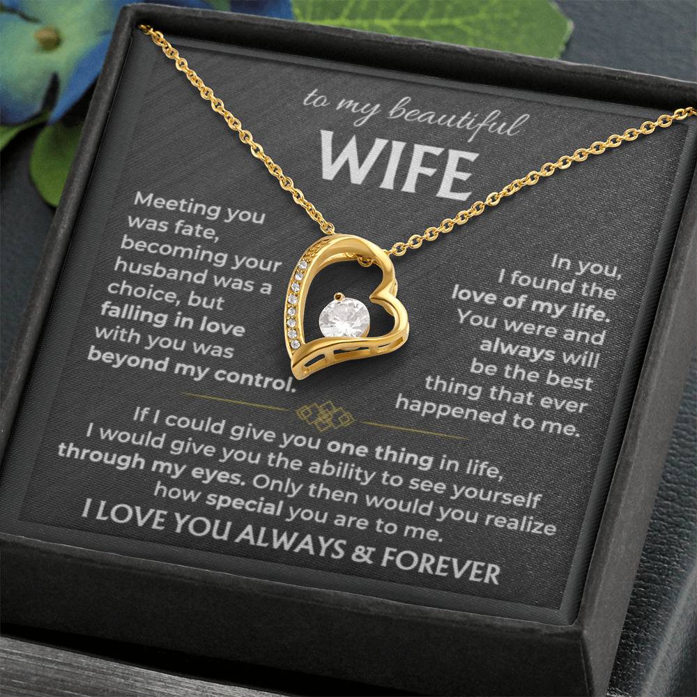 To My Wife - I Love You Always & Forever - Gift Set